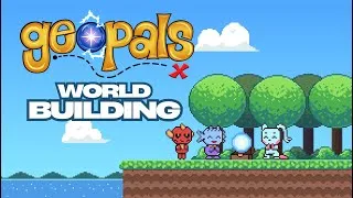 Thumbnail: Building an Entire Game World From Scratch! #Geopals #Part1