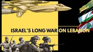 Thumbnail: Israel's Long War on Lebanon