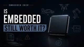 Thumbnail: Embedded Systems in 2026: Dead End or Future-Proof Career?
