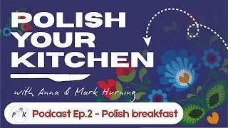 Thumbnail: Podcast Ep. 2 Polish breakfast