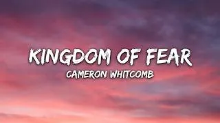 Thumbnail: Cameron Whitcomb - Kingdom Of Fear (Lyrics)