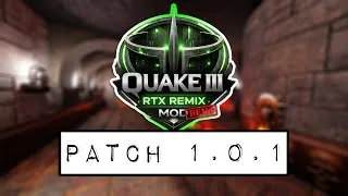 Thumbnail: Quake 3 Arena RTX Remix Mod Demo - Patch 1.0.1 (Update 1) OUTDATED