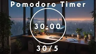 Thumbnail: 🌿 Relaxing 30/10 Pomodoro Timer ✨Aesthetic Lofi Music for Studying 🎶 Pomodoro Station