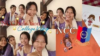 Thumbnail: I’m joining NCC🌟The selection Day 🥲 am, I selected ??😭college diaries🍎 
