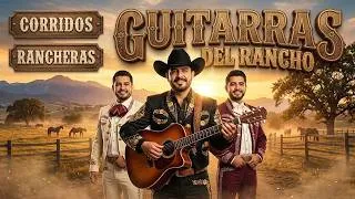 Thumbnail: Las Mejores Guitarras del Rancho 🎸🌄 | Mix de Rancheras y Corridos para el Alma