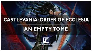 Thumbnail: Castlevania: Order of Ecclesia | An Empty Tome [Arrangement]
