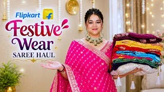 Thumbnail: Flipkart Festival special Affordable Saree haul 
