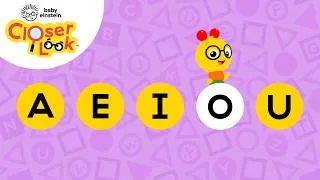 Thumbnail: Closer Look: Vowels | Baby Einstein: Closer Look | Episode 24 | Pop Babies