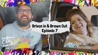 Thumbnail: EP 7 Driven In & Drawn Out #ContinuousCarLive by Popbangcolour with Guest @idriveaclassic