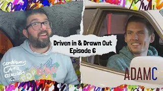 Thumbnail: EP 6 Driven In & Drawn Out #ContinuousCarLive by Popbangcolour with Guest @AdamC3046