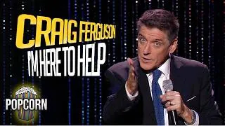 Thumbnail: Craig Ferguson's UNPREDICTABLE Stand-Up Comedy: I’m Here To Help | Full Episode