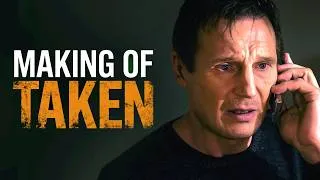 Thumbnail: The Making of TAKEN (2008) | Behind The Scenes Documentary ft. Liam Neeson