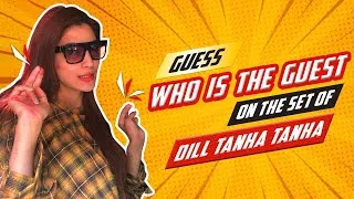 Thumbnail: Guess Who Is The Guest On The Set Of Dil Tanha Tanha | Nazish Jahangir