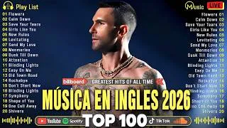 Thumbnail: Música En Ingles 2026 💥Adele, Dua Lipa, The Weeknd, Ed Sheeran, Bruno Mars, Taylor Swift, Maroon 5