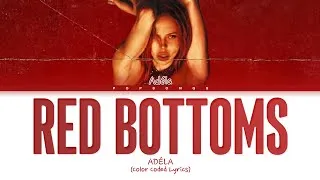 Thumbnail: ADÉLA — 'Red Bottoms' (Color Coded Lyrics)