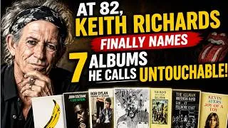 Thumbnail: Keith Richards Picks the 7 Albums He Says Every Music Fan Must Hear!