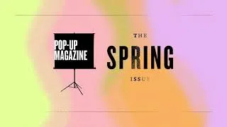 Thumbnail: Pop-Up Magazine Spring 2022 Issue Trailer