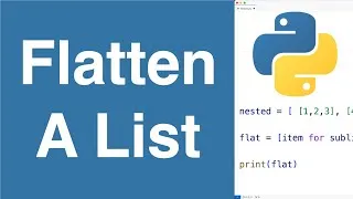 Thumbnail: Flatten A List | Python Example