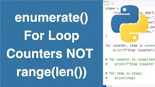 Thumbnail: Use enumerate() For Loop Counters NOT range(len(...)) | Python Tutorial