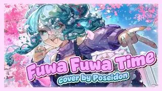 Thumbnail: Fuwa Fuwa Time/ふわふわ時間 ⸰ Cover by Poseidon (ft. ‪@ThorRunefall  & ‪@ZeusMythosVT)