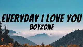 Thumbnail: Everyday I Love You - Boyzone (Video Lyrics)