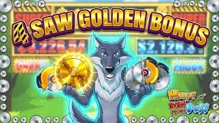Thumbnail: 4 Saw GOLDEN Buzzsaw Bonus 🐷 Huff n Puff Profitable Session 🎰