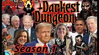 Thumbnail: Presidents Play Darkest Dungeon (modded) - Complete Season 1!