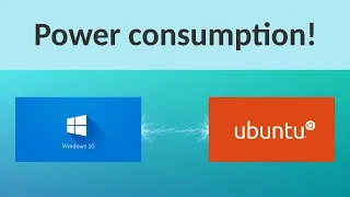 Thumbnail: Windows VS Ubuntu : Power consumption comparison