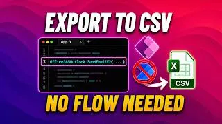 Thumbnail: Export to CSV in Power Apps Without a Power Automate Flow!