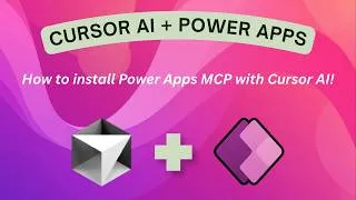 Thumbnail: How to Install the Canvas Power Apps MCP Server with Cursor AI