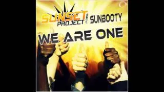 Thumbnail: Sunset Project Pres. SUNbooty- We Are One (Club Mix)