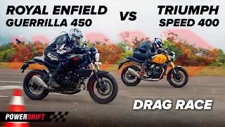 Thumbnail: Royal Enfield Guerrilla 450 Apex vs Triumph Speed 400 | Drag Race | PowerDrift Signal 2 Signal S8E1