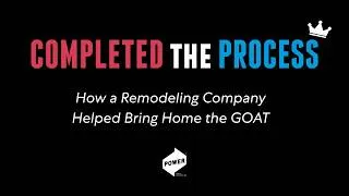 Thumbnail: How a Remodeling Company Helped Bring Home the GOAT