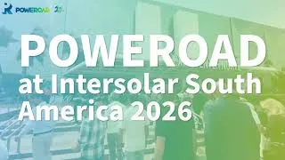 Thumbnail: POWEROAD at Intersolar South America 2026