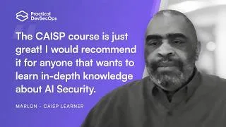 Thumbnail: AI Security Certification Review: Real Student on Hands-On Labs & Threat Modeling (CAISP)