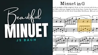Thumbnail: Minuet in G Major Anh. 116 SHEET MUSIC (from the Notebook of Anna Magdalena Bach) JS Bach/ C Petzold