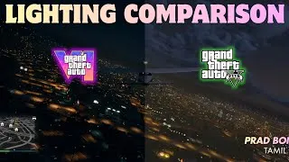 Thumbnail: GTA VI 💡LIGHTING💡GTA V விட Better ஆ இருக்கா/இல்லையா? || GTA VUM NAANUM || Episode # 15 ||