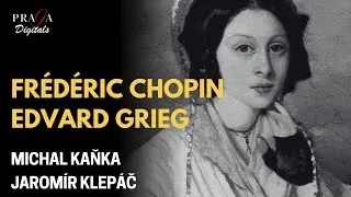 Thumbnail: Chopin/Grieg: Cello Sonatas - Kaňka, Klepáč (2022 Remastered)