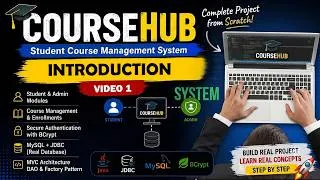 Thumbnail: CourseHub #1 Introduction | Student Course Management System | Core Java & JDBC