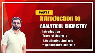 Thumbnail: Introduction to Analytical Chemistry | Types of Analysis | Class 11, 12 | JEE | NEET | B.Sc