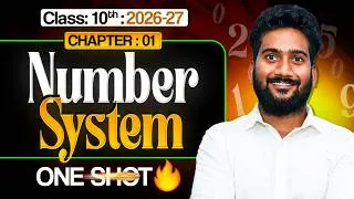Thumbnail: Number System ONE SHOT 🔥 | All Concepts + Important Questions | Class 10