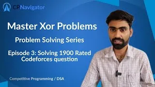 Thumbnail: Xor Techniques | Solving 1900 rated problem codeforces | Competitive Programming