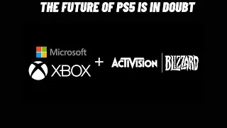Thumbnail: The Future Of PS5 Is In Danger because of XBOX Activision Blizzard Deal