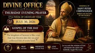 Thumbnail: End Your Day with God | Evening Prayer | St. Peter Chrysologus | July 30, 2026