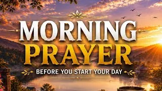 Thumbnail: Pray This Before You Start Your Day | Morning Prayer for Discernment, Wisdom & Divine Direction