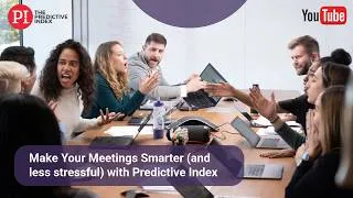Thumbnail: Make Your Meetings Smarter with Predictive Index