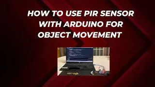 Thumbnail: How to use PIR sensor with Arduino for Object Movement- #objectdetection