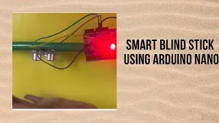 Thumbnail: Arduino Nano innovation for the visually impaired: smart blind stick- #blindstick project