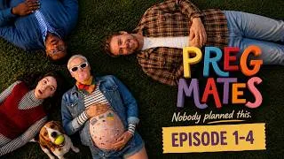 Thumbnail: PREGMATES Episodes 1–4 | Unexpected Pregnancy, Friendship & Chaos | Comedy Series