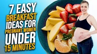 Thumbnail: Quick Pregnancy Breakfast Ideas Under 15 Minutes